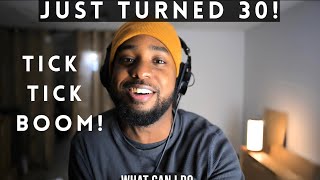 Just Turned 30 Tick Tick Boom   3090 COVER BY Stephen SaintFelix ticktickboom broadway [upl. by Naltiac]