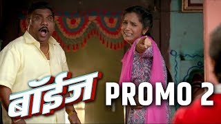 Boyz  Marathi Film  Official Promo 2  Sumant Shinde Parth Bhalerao Pratik Lad [upl. by Elumas]