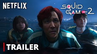 Squid Game  SEASON 2 TRAILER  Netflix [upl. by Yrrat885]