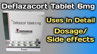 Deflodec 6 Tablet  Deflodec 6 Tablet Uses In Hindi  Deflazacort Deflazacort Tablets 6 mg Uses [upl. by Krebs]