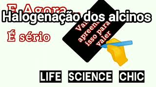 Propriedades Químicas dos Alcinos  Reacção de Halogenacao AULA 31 [upl. by Shere]