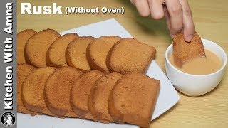 Simple Rusk Recipe Without Oven  How to make Rusk  Kitchen With Amna [upl. by Aelc135]