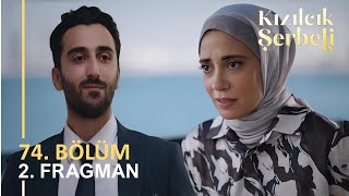 Kızılcık Şerbeti 74 Bölüm 2 Fragman I quotAşk Yenidenquot [upl. by Pompea]