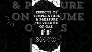 How temperature amp pressure affect the volume of gas  IGCSE  GCSE oneminutelearning 14 chemistry [upl. by Airol254]