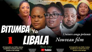 BITUMBA YA LIBALA ÉPISODE 1 NOUVEAU FILM CONGOLAIS 2024 [upl. by Lorrie]