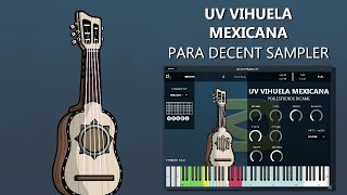 Vihuela Mexicana VST plugin para Decent Sampler  100  UV Intrumental [upl. by Orofselet]