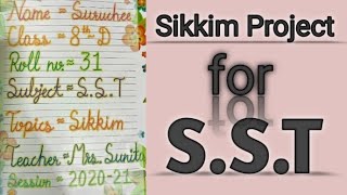 Sikkim Project  Sikkim SST Project  Detailed Video  Creative Crafts [upl. by Avot]