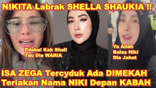 NIKITA Labbrak SHELLA SHAUKIA Yg JADl D0NATUR UMR0H lSA ZEGA  ZEGA Sebut NAMA NIKI Depan KABAH [upl. by Hanikahs]