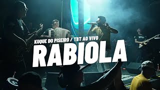 RABIOLA  KUQUE DO PISEIRO TBT AO VIVO EM BRASÍLIA [upl. by Llertak979]