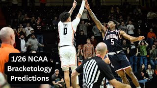 126 NCAA Bracketology Predictions [upl. by Claude]