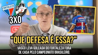 FORTALEZA ATR0PELA O VASCO E DIMINUI DIFERENÇA PARA O LÍDER BOTAFOGO NO BRASILEIRÃO [upl. by Leddy]