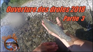 Ouverture des drôles 2018 3ème Partie [upl. by Arakaj992]