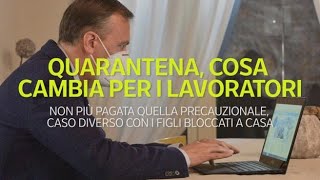 Quarantena cosa cambia per i lavoratori [upl. by Llyrrad37]