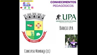 4 PILARES DA EDUCAÇÃO  CONCURSO MOMBAÇA CE  BANCA UPA  DIDÁTICA  AULA 26 📚 [upl. by Zobias69]