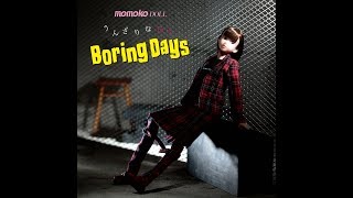 momokoDOLL うんざりな日々／Boring Days [upl. by Ellissa]