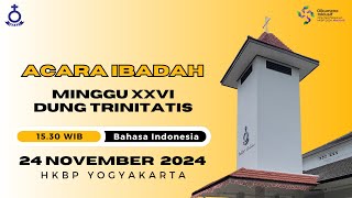 ACARA IBADAH MINGGU XXVI DUNG TRINITATIS  0900 WIB  24 November 2024  BAHASA BATAK [upl. by Anaeel839]