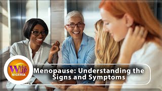 Menopause Understanding the Signs and Symptoms in all Three Stages [upl. by Edyth]