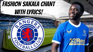 Fashion Sakala Chant with lyrics  Rangers FC [upl. by Shapiro]