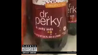 EeeYeeRee  DR PERKY FCKED UP IN THE CRIB explicit OFFICIAL AUDIO [upl. by Pressman901]