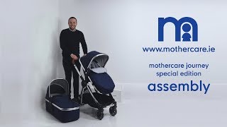 Mothercare Journey Special Edition Assembly  Unboxed [upl. by Misab241]