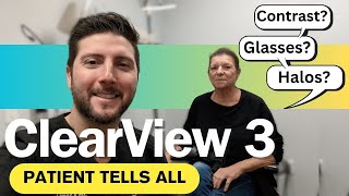 Clearview 3 Lens  RealWorld Experience after Cataract Surgery  Refractive Lens Exchange [upl. by Brittain]