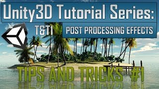 Creating a Survival Game in Unity Tips 1  Post Processing effects image effects [upl. by Pesek]