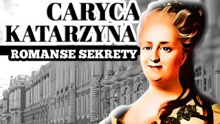 Katarzyna wielka  najbardziej ZBOCZONA caryca w dziejach [upl. by Eedolem424]