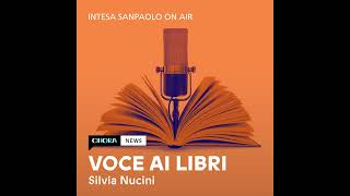 quotVoce ai libriquot  Ilaria Bernardini quotIl dolore non esistequot  Intesa Sanpaolo On Air [upl. by Nolte305]