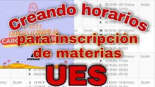 ¿Cómo crear horarios para inscribir materias  UES [upl. by Ennaeirrac298]