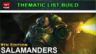 Thematic List Build Salamanders  9th Edition Warhammer 40k [upl. by Crooks]