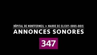 2018 Annonces vocales RATP de la ligne de bus 347 [upl. by Norym]