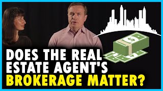 Does the real estate agents Brokerage even matter [upl. by Urbani]