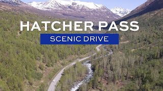 Hatcher Pass Scenic Drive [upl. by Attoynek]