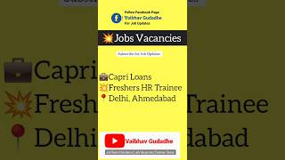 Freshers Jobs Vacancies in Delhi Ahmedabad HR Trainee hrjobs ahmedabad delhi vaibhavdgudadhe [upl. by Mathi]