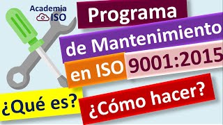 🔧 🔴PASOS PARA REALIZAR UN PROGRAMA DE MANTENIMIENTO CORRECTIVO PREVENTIVO en ISO 90012015 🔴 [upl. by Ennairrek773]