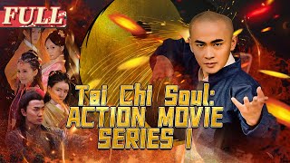 【ENG SUB】Tai Chi Soul Action Movie Series I  China Movie Channel ENGLISH [upl. by Torp]