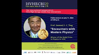 Seminar  Encounters with Modern Physics  Prof Samuel C C Ting [upl. by Boggers]