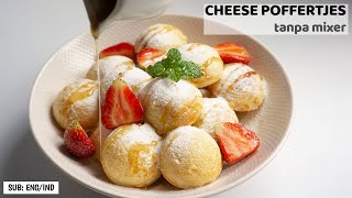 HOW TO MAKE CHEESE POFFERTJES  DUTCH MINI PANCAKE [upl. by Guenzi895]