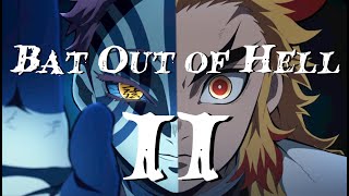 Bat Out of H  Meatloaf  Part II  Demon Slayer  AMV [upl. by Assadah]