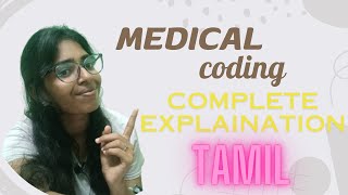 Medical Coding  Learn How To Code In The Medical Field  Tamil [upl. by Erdda178]