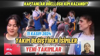 MASTERCHEF TÜRKİYE 11 KASIM 2024 KAPTANLAR DÜELLOSU KAZANANTAKIM DEĞİŞTİREN İSİMLERYENİ TAKIMLAR [upl. by Forsta363]