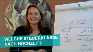 WELCHE STEUERKLASSE NACH HOCHZEIT  SR Steuerberatungsgesellschaft [upl. by Pruchno]