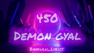 450Demon gyal Lyrics [upl. by Belsky]