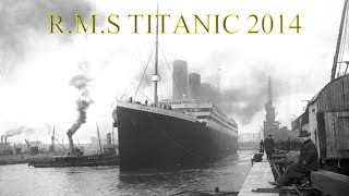 TITANIC TRIBUTE 2014 [upl. by Neema]