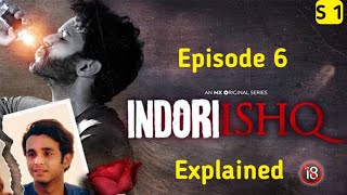 Indori Ishq  Season 1  Episode 6  Brahmastra  Explained in Hindi  Lucky The Explainer [upl. by Naesad]