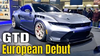 Ford Mustang GTD European Debut [upl. by Pegasus]