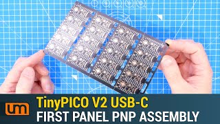 TinyPICO V2 USBC  First Panel PnP Assembly [upl. by Sung70]