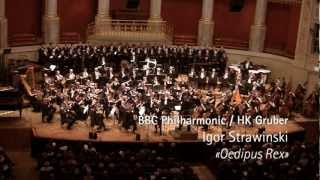 Strawinski «Oedipus Rex» BBC Philharmonic live at Wiener Konzerthaus [upl. by Leikeze]