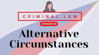 CRIMINAL LAW REVIEW RPCB1 09 Alternative Circumstances and Absolutory Causes [upl. by Hbaruas]