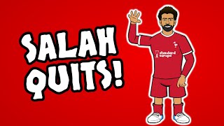 SALAH QUITS LIVERPOOL [upl. by Cynar]